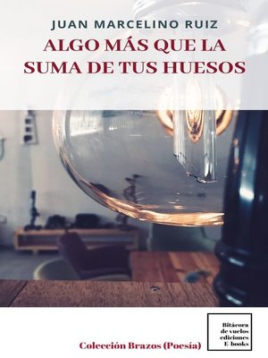 cover image of Algo más que la suma de tus huesos
